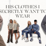 Gifting Him Clothes I Secretly Want to Wear Image